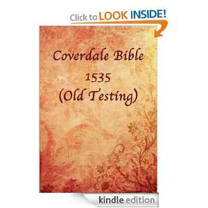 Coverdale Bible 1535 (Old Testament) Coverdale  Kindle 
