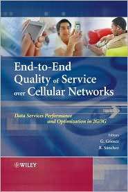 End to End Quality of Service over Cellular Networks Data Services 