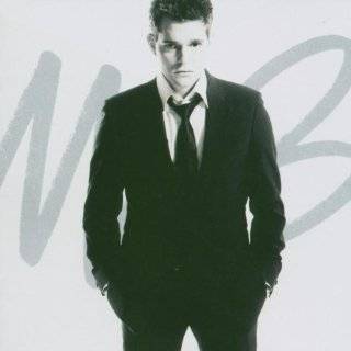 Its Time by Michael Bublé ( Audio CD   Feb. 8, 2005)   Enhanced