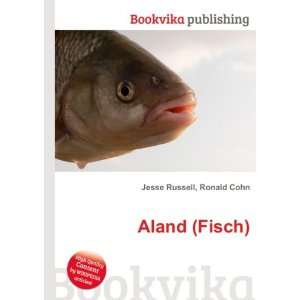  Aland (Fisch) Ronald Cohn Jesse Russell Books