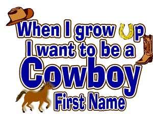 COWBOY WHEN I GROW UP PERSONALIZE T SHIRT DESIGN DECAL  