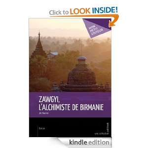 Zawgyi, lalchimiste de Birmanie (Mon petit editeur) (French Edition 