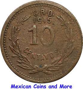 Mexico Revolution 10 Centavos Guerrero 1915, Scarce. GB 185.  