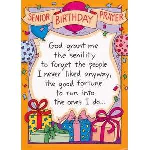   Card For Her   God Grant Me the Senility