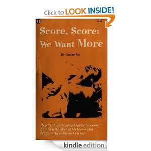 Score, Score We Want More Cameo Kir  Kindle Store