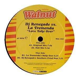   VS LA TREMENDA / LOVE TAKE OVER DJ RENEGADE VS LA TREMENDA Music