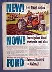 April 1958 NEW NOW FORD Diesel Tractor Advertisement Model 961