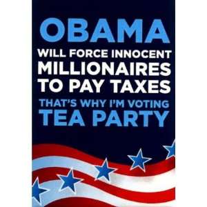  Obama Will Force Taxes