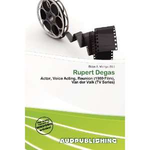  Rupert Degas (9786200564689) Eldon A. Mainyu Books