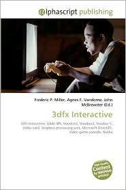 3dfx Interactive, (6130074700), Frederic P. Miller, Textbooks   Barnes 