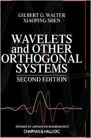 Wavelets and Other Orthogonal Systems, Second Edition, (1584882271 
