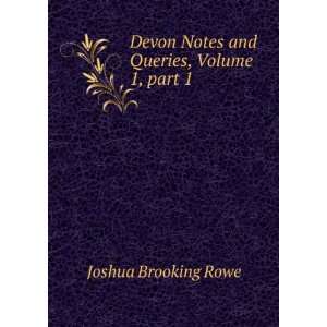  Devon Notes and Queries, Volume 1,Â part 1 Joshua 