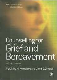 Counselling for Grief and Bereavement, (1412935660), David Zimpfer 
