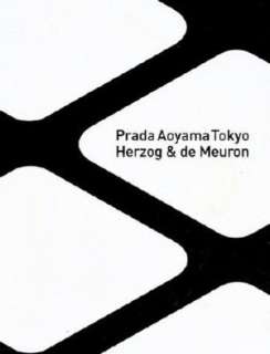   Herzog and de Meuron Prada Aoyama Tokyo by Herzog 