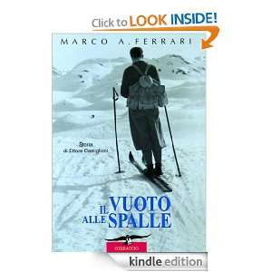 Il vuoto alle spalle (Exploits) (Italian Edition) Marco Albino 
