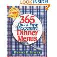 365 Quick, Easy & Inexpensive Dinner Menus by Penny E. Stone 