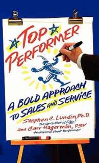 Top Performer A Bold Approach to Sales and Service NEW 9781401301798 