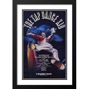  The Tap Dance Kid 32x45 Framed and Double Matted Broadway 