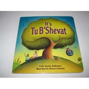   Its Tu Bshevat (Very First Board Books) Edie Stoltz Zolkower Books