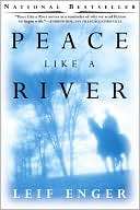   Peace Like a River by Leif Enger, Grove/Atlantic, Inc 