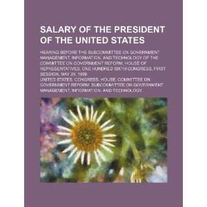  Salary of the President of the United States hearing 