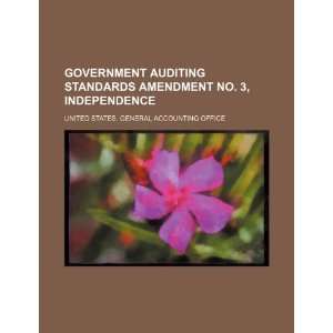  Government auditing standards Amendment no. 3 