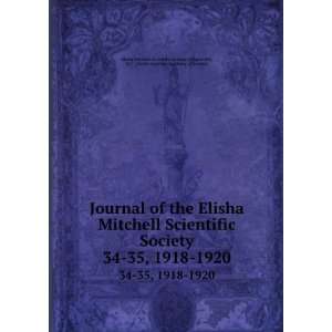   of Science Elisha Mitchell Scientific Society (Chapel Hill Books