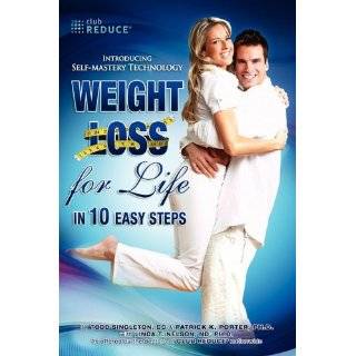 Weight Loss For Life In 10 Easy Steps by Patrick K. Porter and Todd 