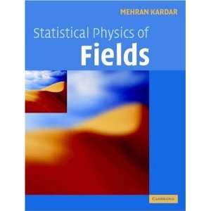    Statistical Physics of Fields [Hardcover] Mehran Kardar Books