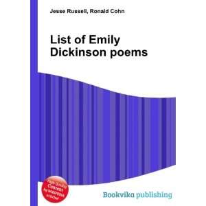    List of Emily Dickinson poems Ronald Cohn Jesse Russell Books