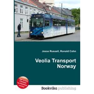  Veolia Transport Norway Ronald Cohn Jesse Russell Books