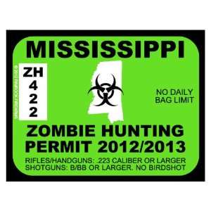  Mississippi Zombie Hunting Permit 2012 (Bumper Sticker 