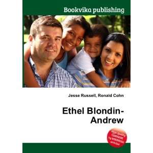  Ethel Blondin Andrew Ronald Cohn Jesse Russell Books