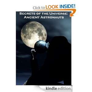 Secrets of the Universe  Ancient Astronauts Grayson Gett  