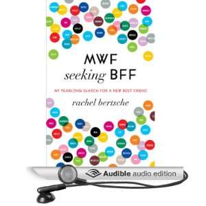  MWF Seeking BFF My Yearlong Search for a New Best Friend 