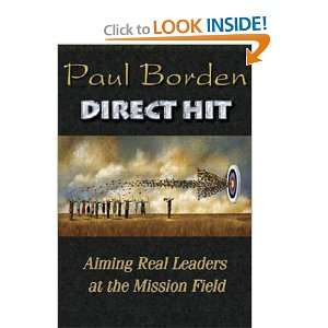   Real Leaders at the Mission Field [Paperback] Paul D. Borden Books