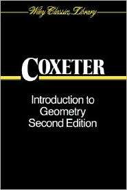Introduction to Geometry, (0471504580), H. S. M. Coxeter, Textbooks 