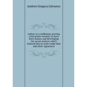   write under that and other signatures Andrew Gregory Johnston Books