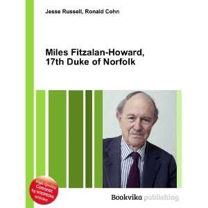  Miles Fitzalan Howard, 17th Duke of Norfolk Ronald Cohn 
