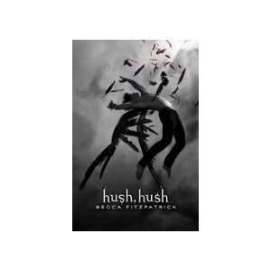  by Becca Fitzpatrick Hush  N/A  Books