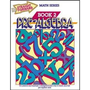   Garlic Press GP 029 Pre algebra Book 2 Straight Forward Toys & Games