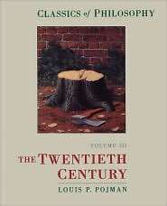 Classics of Philosophy Volume III The Twentieth Century, (0195132831 