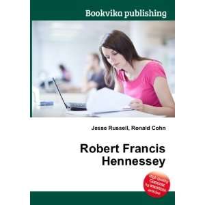 Robert Francis Hennessey Ronald Cohn Jesse Russell Books