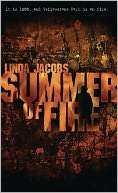   Summer of Fire by Linda Jacobs, Medallion Press 