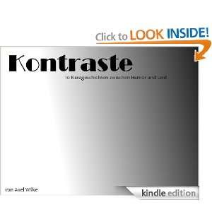 Kontraste (German Edition) Axel Wilke  Kindle Store