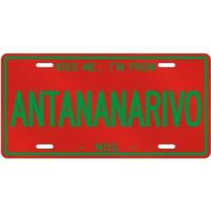  NEW  KISS ME , I AM FROM ANTANANARIVO  MADAGASCAR 