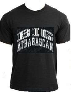 BIG ATHABASCAN Native Alaskan Alaska sport t shirt  
