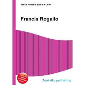  Francis Rogallo Ronald Cohn Jesse Russell Books