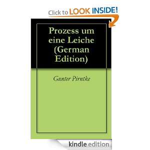 Prozess um eine Leiche (German Edition) Gunter Pirntke  