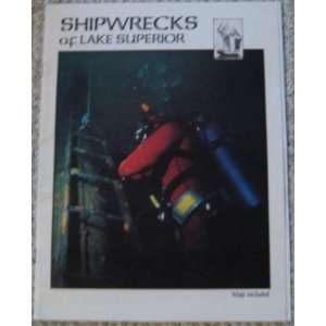  Shipwrecks of Lake Superior Jerry Eliason Books